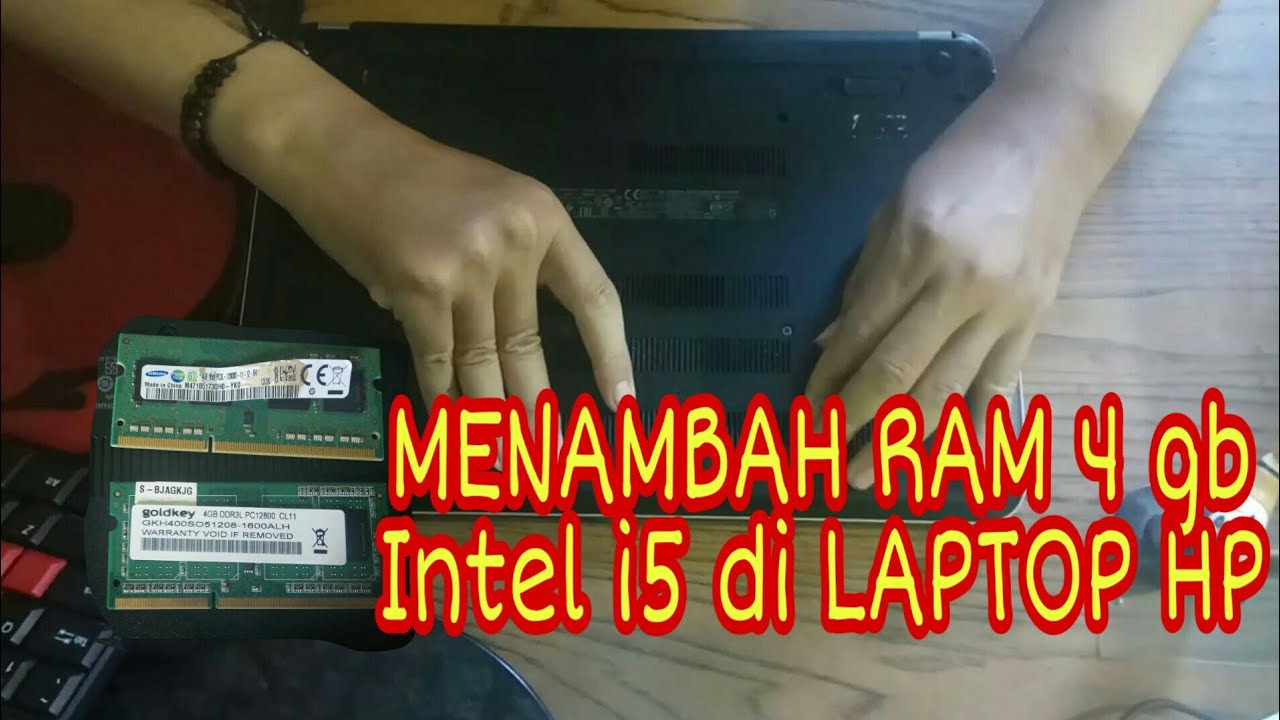 CARA MENAMBAH RAM 4GB DDR3 Intel CORE i5 DI LAPTOP HP tutoriallabtop