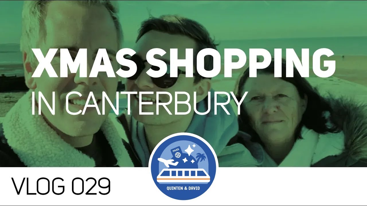 XMAS SHOPPING IN CANTERBURY | VLOG 29 - YouTube