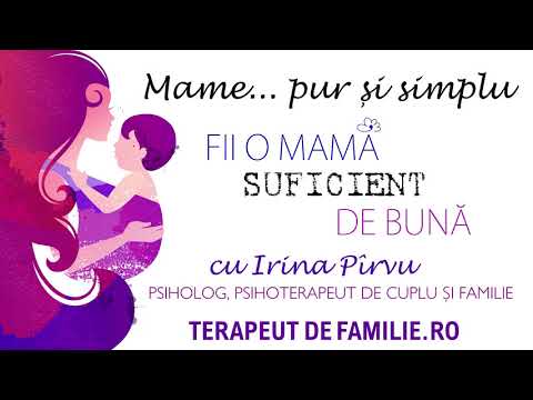 Video: Ce este o mamă suficient de bună?