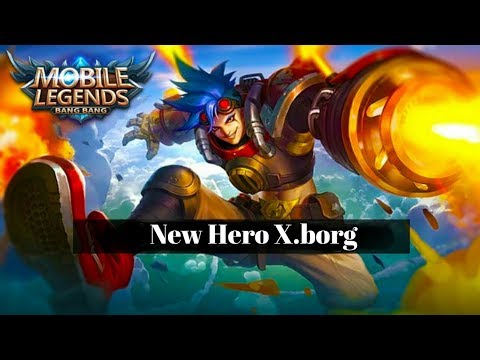 New Hero X.Borg ( សាហាវKhob Seri ) Mobile legends Bang Bang 2019