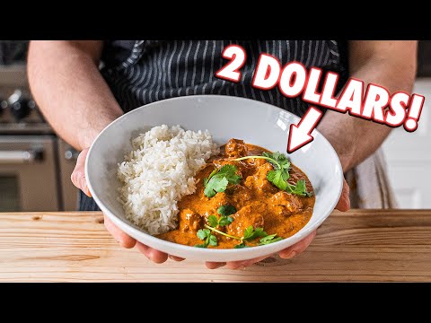 The 2 Dollar Curry (Butter Chicken) | But Cheaper