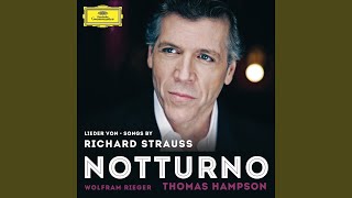R. Strauss: Vier Lieder, Op. 27 - III. Heimliche Aufforderung