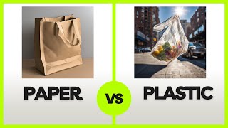 Paper or Plastic: The Environmental Impact Explained