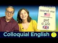 Colloquial English: 12 useful phrases you should know (set one)