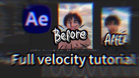 THE ONLY VELOCITY TUTORIAL YOU WOULD EVER NEED