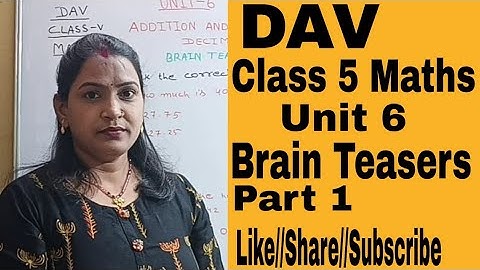 DAV Class 5 Maths Unit 6 Brain Teasers 🧠🧠🧠 Part 1 Sums.