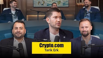 Crypto.com Tarik Erk, General Manager, Podcast with Anton Golub & Demetrios Zamboglou – 14