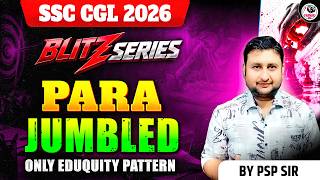 PARA JUMBLED | BLITZ SERIES ENGLISH BY PSP SIR | SSC CGL & ALL OTHER EXAMS