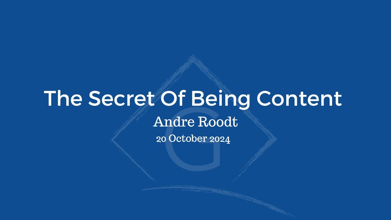 Morning Service | The Secret Of Being Content | PS Andre Roodt - YouTube