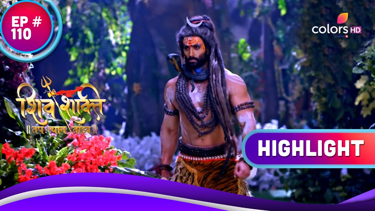 Shiv Shakti     Ep 109  110  Recap