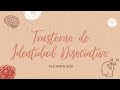 TRASTORNO DE IDENTIDAD DISOCIATIVO