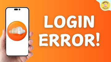 How to Fix Login Error on SoundCloud App?