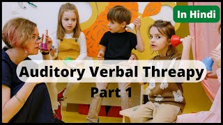 Auditory Verbal Therapy (AVT)  | stages | part 1