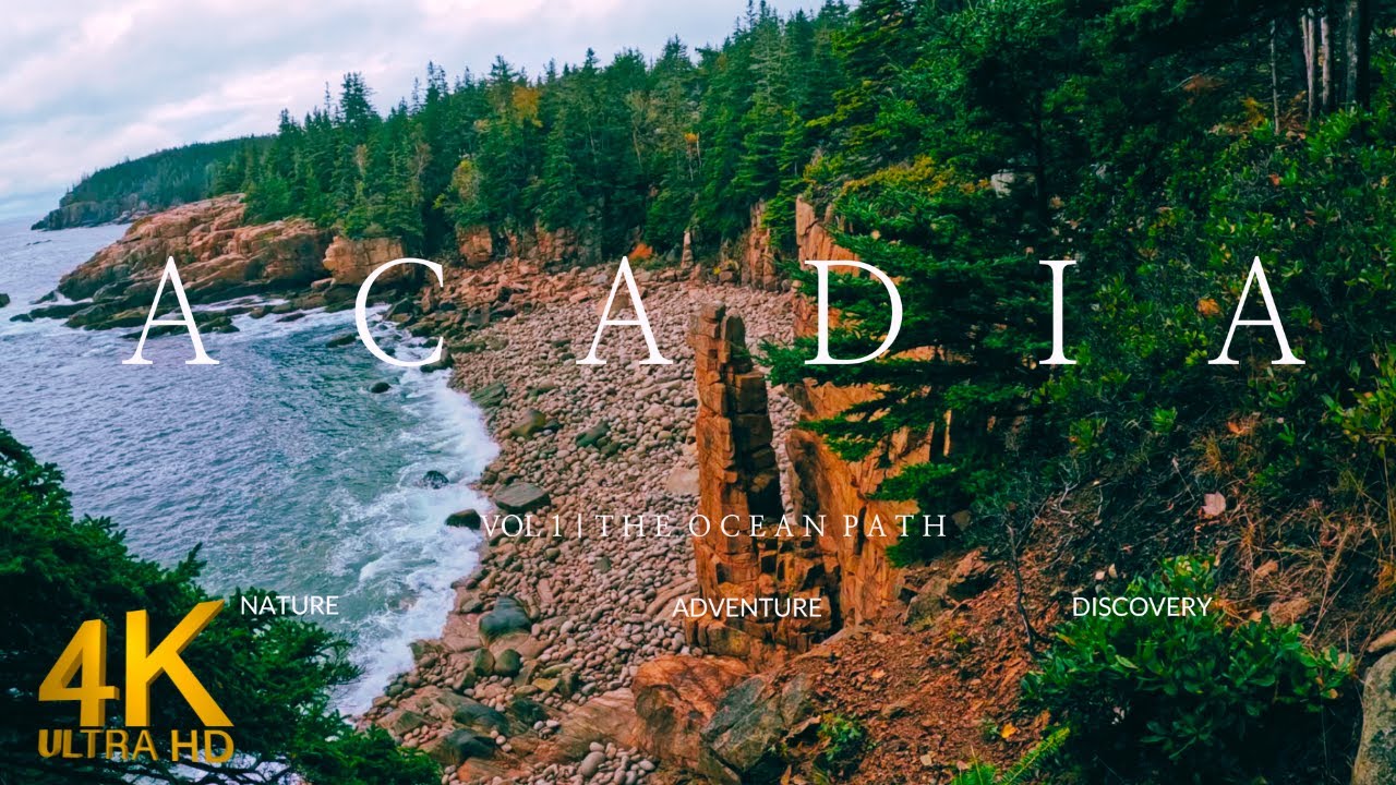 АКАДИЯ ТОМ 1 — Поход по самому красивому и популярному маршруту — ОКЕАНСКИЙ ПУТЬ