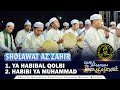 Sholawat az zahir  ya habibal qolbi  habibi ya muhammad  terbaru 2024 di pesantren darul amanah