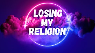 Samantha Loveridge, Treetalk - Losing My Religion (Extended Mix) (Lyrics) Resimi