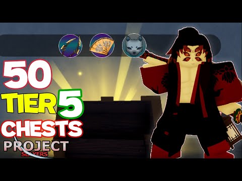 [Project Slayers] What I got from 50+ Tier 5 Chests