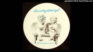 Gabriel Ananda &amp; Cio D&#39;or~Lauschgoldengel [Original Mix]