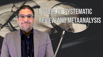 8 Steps Of Systematic Review And MetaAnalysis-Dr. Hassaan Tohid