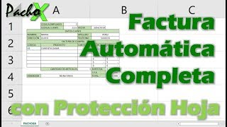 Cómo hacer una factura automática desde cero con bases de datos y protección hoja Excel