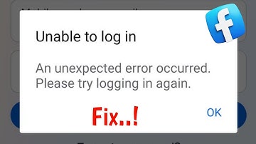 Facebook Unable To Login Problem | An Unexpected Error Occurred Please Try Logging In Again