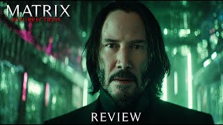 MATRIX 4 - Honest Review | A Masterpiece or not?
