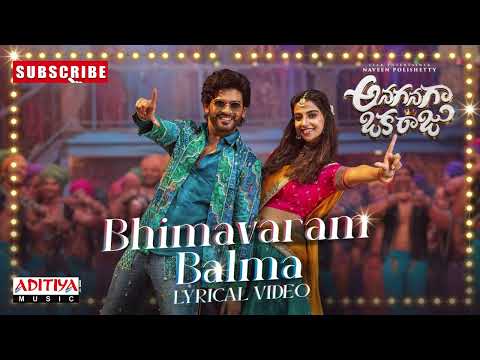 Bhimavaram Balma Lyrical | Anaganaga Oka Raju | Naveen Polishetty,Meenakshi | Mickey J Meyer | Maari