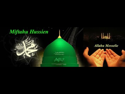 Miftah Hussien Allahu Messelie Ethiopian Menzuma