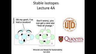 GEOS 5318: Minerals and Metals Lecture 4A - Stable Isotopes