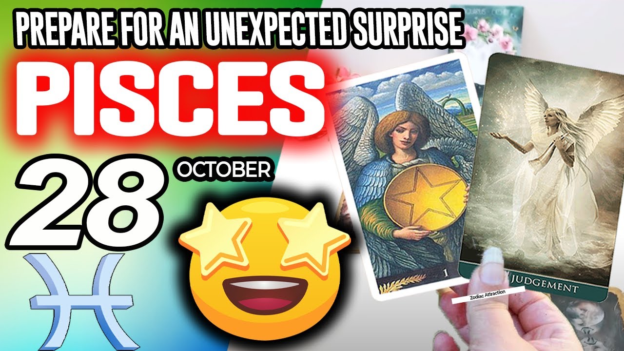 Pisces ♓😲PREPARE FOR AN UNEXPECTED SURPRISE❗🎁 horoscope for today OCTOBER 28 2025 ♓ 