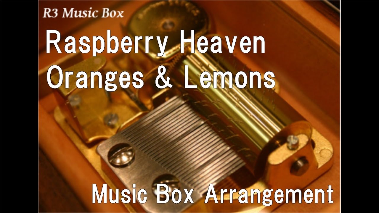 Raspberry Heaven Oranges Lemons Music Box Anime Azumanga Daioh Ed Youtube