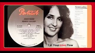 Joan Baez - Let Your Love Flow