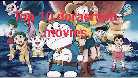 Top 10 Doraemon Movies||Ranking of all top 10 Doraemon Movies||