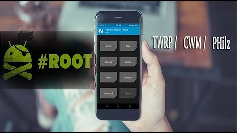 How to root android device using TWRP