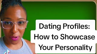 #4: Dating Profile Tips: How to Highlight Your Best Self