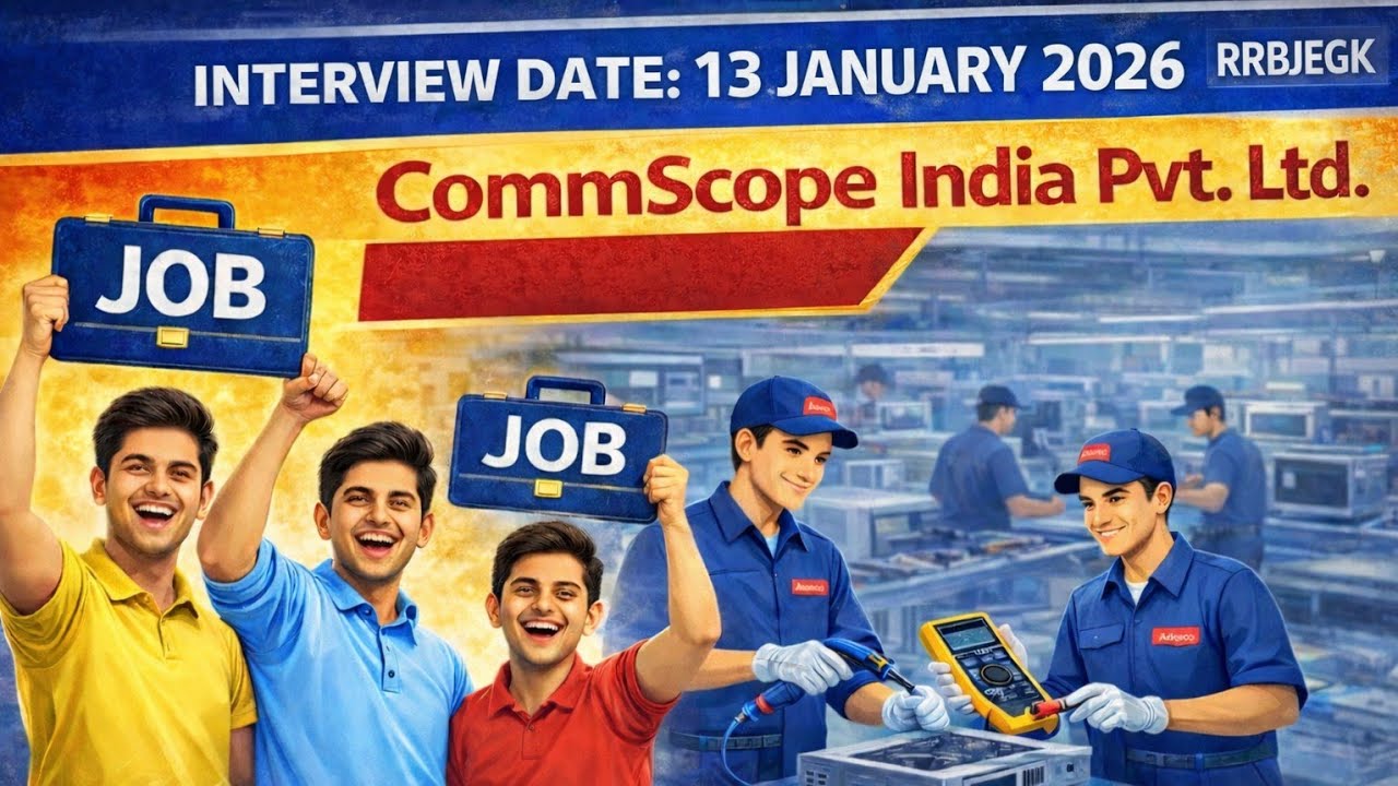 CommScope India Pvt Ltd Campus Selection 2026 | ITI Diploma Graduate | 13 Jan Interview
