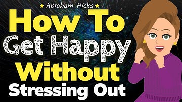 Staying Happy Without the Pressure of Perfection 🌈 Abraham Hicks 2024