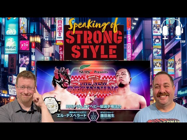 Title Matches on the Road to New Beginnings at Korakuen | Speaking of Strong Style