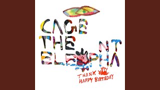2024 - Cage The Elephant