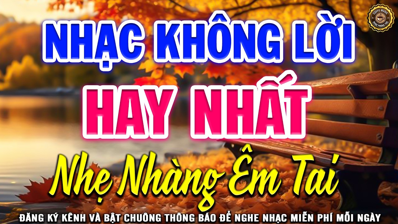 LK Nhạc Không Lời Buổi Sáng RẤT HAY & ÊM TAI | Hòa Tấu Guitar Cổ Điển, Nhạc Cho Phòng Trà, Quán Cafe