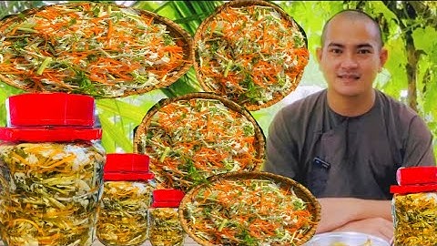 DƯA BẮP CẢI - Muối Dưa Bắp Cải Theo Cách Này Thì Nhan Gọn Và Luôn Luôn Thành Công |Bếp Chay Thầy Lâm