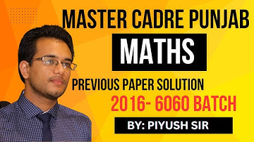 MASTER CADRE MATHS PUNJAB 2016 (6060) EXAM QUESTION PAPER DISCUSSION| EDUCATION DEPT PUNJAB
