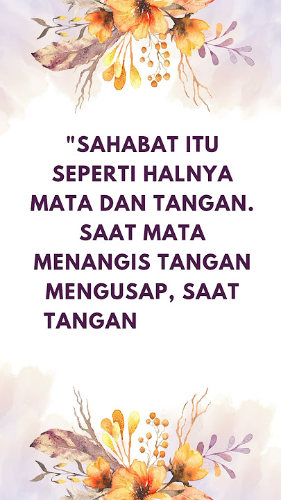 kata bijak sahabat sejati