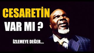 Cesareti̇n Var Mi?T.d Jakes