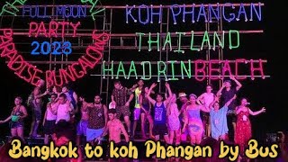 How to go Koh Phangan from Bangkok | Cheapest Hotel in Koh Phangan | Cheap price Bus for koh Phangan