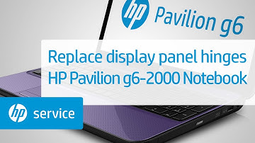Replace the display panel hinges | HP Pavilion g6-2000 Notebook | HP Support