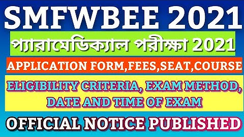 SMFWBEE 2021 APPLICATION FORM|SMFWBEE ADMISSION|PARAMEDICAL 2021 ADMISSION|SMFWB NEWS TODAY|#SMFWBEE