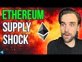 🔴The Ethereum Supply Shock is Here - developer explains