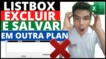 Listbox Excluir Registros de Plan e Salvar em Outra Plan, Listbox Historico de Exclusões no ExcelVBA