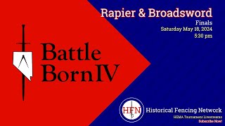 Rapier and Broadsword Finals @ Battle Born Blades IV